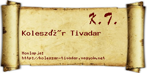 Koleszár Tivadar névjegykártya